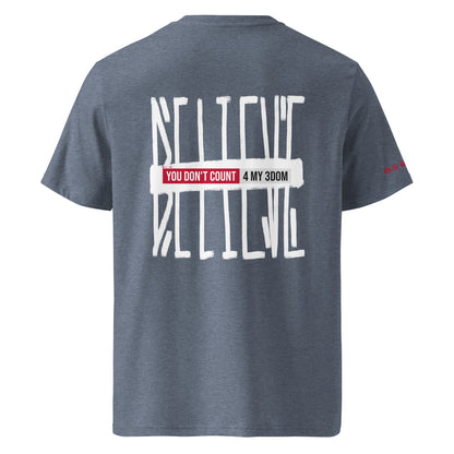 BELIEVE - Unisex organic cotton t-shirt